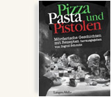 Buchcover Pizza, Pasta und Pistolen