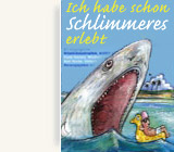 Buchcover Ich habe schon Schlimmeres erlebt